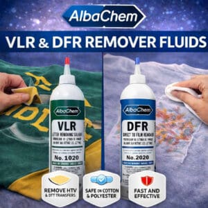 AlbaChem VLR & DFR Remover Fluids – Professional HTV & DTF Transfer Removal Solutions