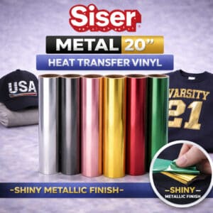 Siser Metal 20” Heat Transfer Vinyl – Shiny Metallic HTV Rolls